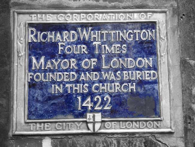 A blue plaque to Sir Richard Whittington.